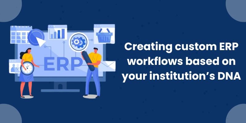 ERP workflows